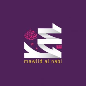 Islamic : Mawlid (Prophet Muhammad’s Birthday)